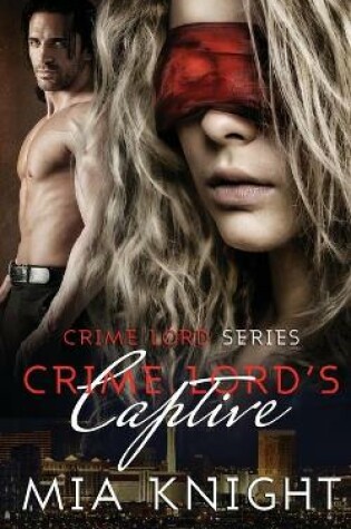Cover of Crime Lord's Captive