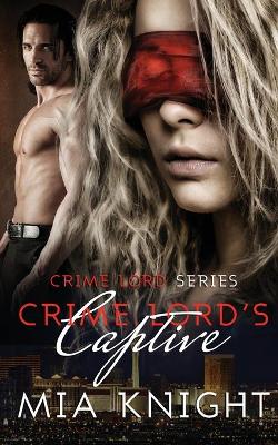 Book cover for Crime Lord's Captive