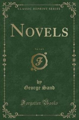 Cover of Novels, Vol. 3 of 3 (Classic Reprint)