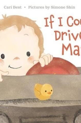 Cover of If I Could Drive, Mama