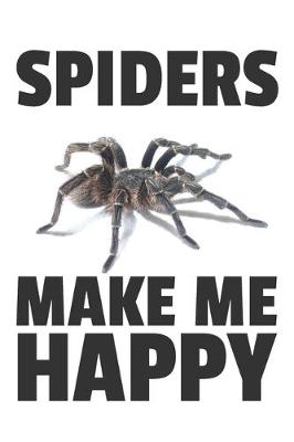 Book cover for Spiders Make Me Happy