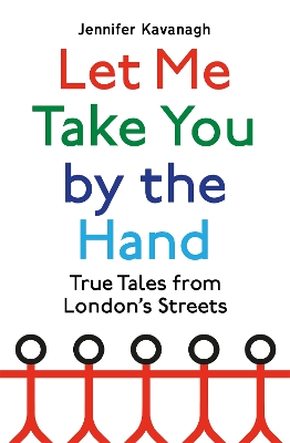 Book cover for Let Me Take You by the Hand