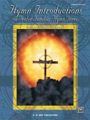 Cover of Hymn Introductions on Twelve Familiar Hymn Tunes