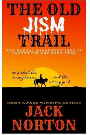 Cover of The Old Jism Trail