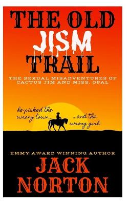 Book cover for The Old Jism Trail