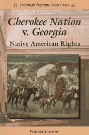 Cover of Cherokee Nation V. Georgia