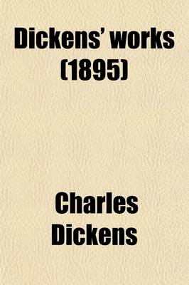 Book cover for Dickens' Works (Volume 1)