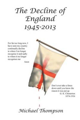 Book cover for The Decline of England 1945-2013