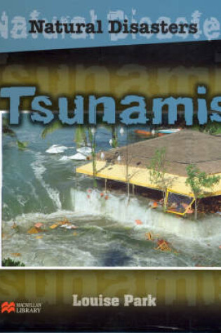 Cover of Natural Disasters Tsunamis Macmillan Library