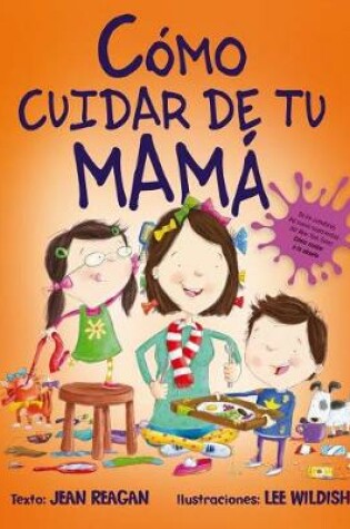 Cover of Como Cuidar de Tu Mama