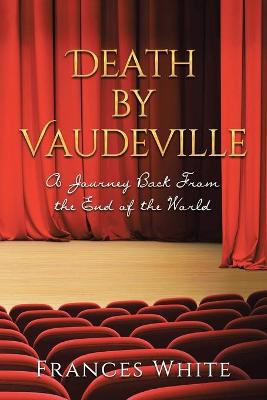 Book cover for Death by Vaudeville
