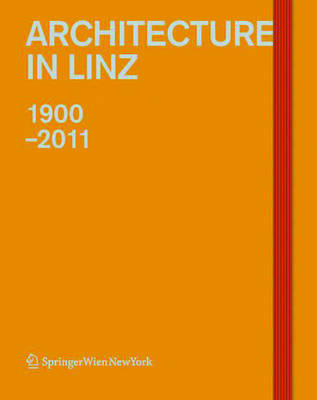 Book cover for Architecture in Linz 1900-2011