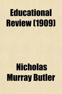 Book cover for Educational Review (Volume 38)