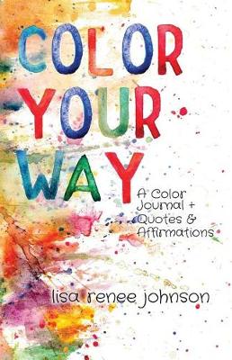 Book cover for Color Your Way