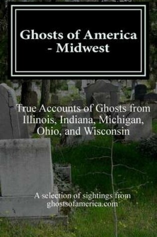 Cover of Ghosts of America - Midwest