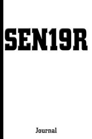 Cover of Black Senior 2019 Sen19r Journal