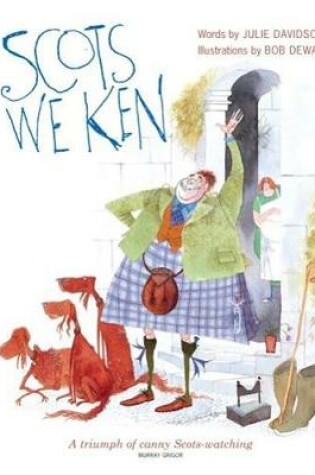 Cover of Scots We Ken