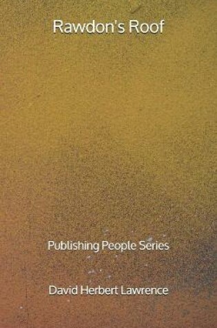 Cover of Rawdon's Roof - Publishing People Series