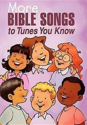Book cover for More Bible Songs to Tunes You Know