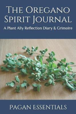 Book cover for The Oregano Spirit Journal