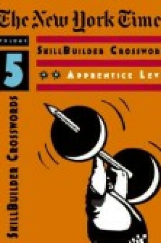 Cover of Nyt Skillbuilder X-Words 2-Star V