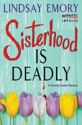 Book cover for Sisterhood Is Deadly