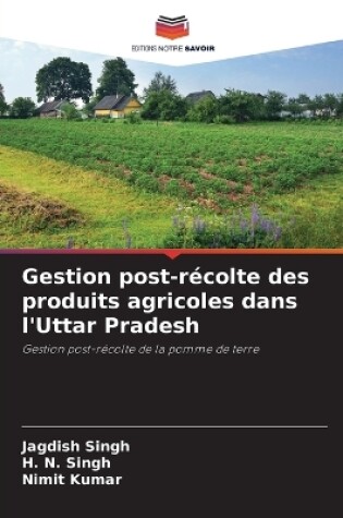 Cover of Gestion post-r�colte des produits agricoles dans l'Uttar Pradesh