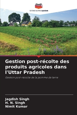 Book cover for Gestion post-r�colte des produits agricoles dans l'Uttar Pradesh