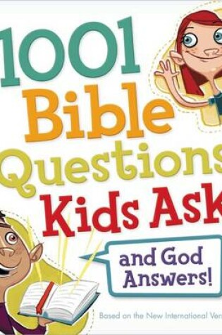 Cover of 1001 Bible Questions Kids Ask