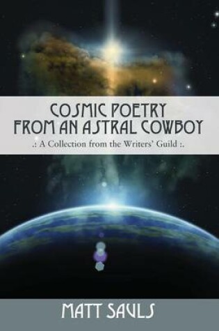 Cover of Cosmic Poetry from an Astral Cowboy .