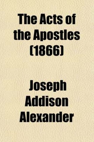 Cover of The Acts of the Apostles (Volume 1)