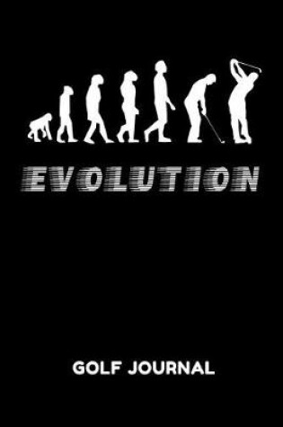 Cover of Evolution Golf Journal