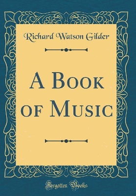 Book cover for A Book of Music (Classic Reprint)