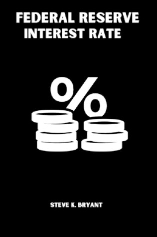 Cover of Federal Reserve interest rate