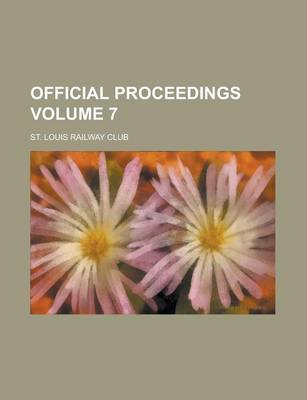 Book cover for Official Proceedings Volume 7