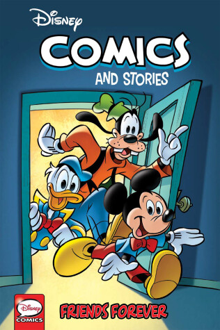Cover of Disney Comics and Stories: Friends Forever