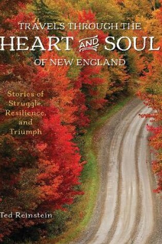 Cover of Travels through the Heart and Soul of New England
