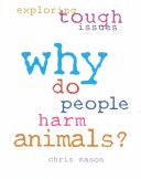 Book cover for Why Do People Harm Animals?