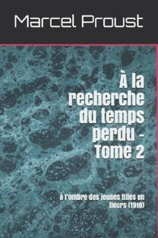Cover of À la recherche du temps perdu - Tome 2