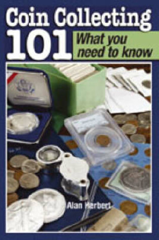 Cover of Coin Collecting 101