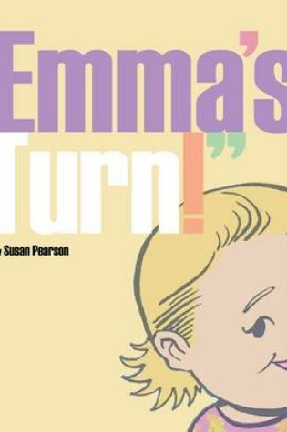 Cover of "Emma's Turn!"