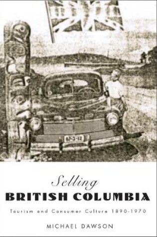 Cover of Selling British Columbia