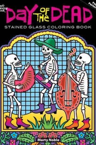 Cover of Day of the Dead Stained Glass Coloring Book