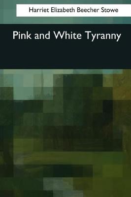 Book cover for Pink and White Tyranny