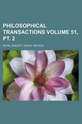 Cover of Philosophical Transactions Volume 51, PT. 2