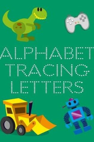 Cover of Alphabet Tracing Letters
