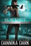 Book cover for Blackout (Crossbreed Series Book 5)