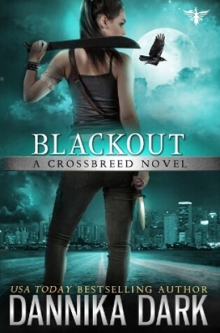 Blackout (Crossbreed Series Book 5)