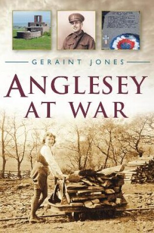 Cover of Anglesey at War