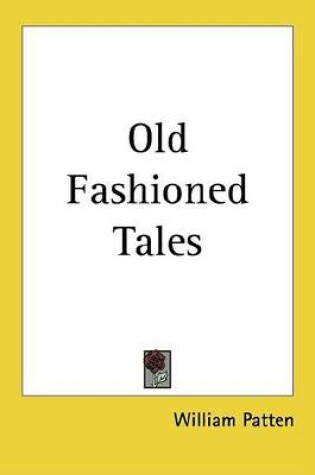 Cover of Old Fashioned Tales